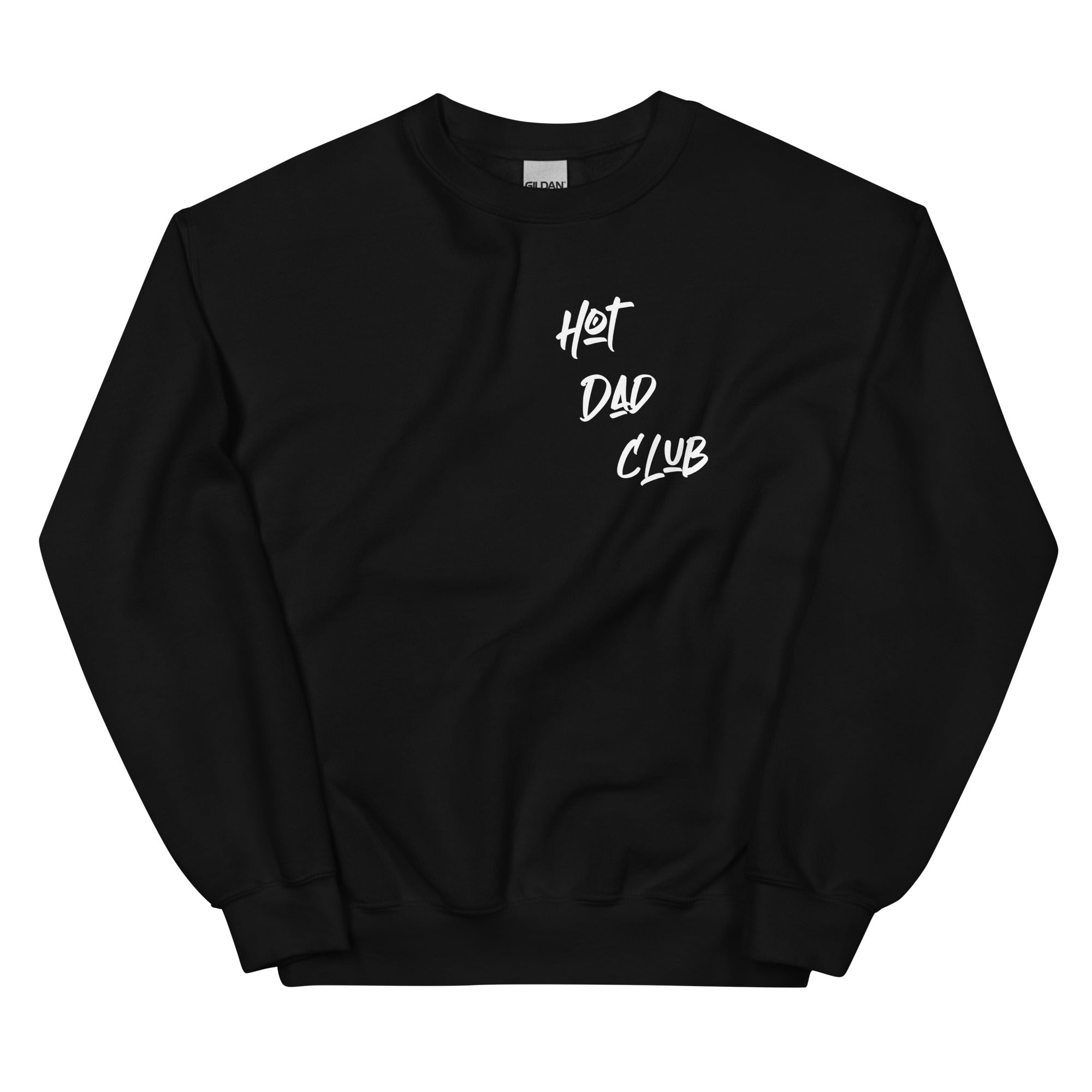 Hot Dad Club Unisex Sweatshirt