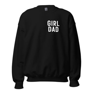 Girl Dad Unisex Sweatshirt