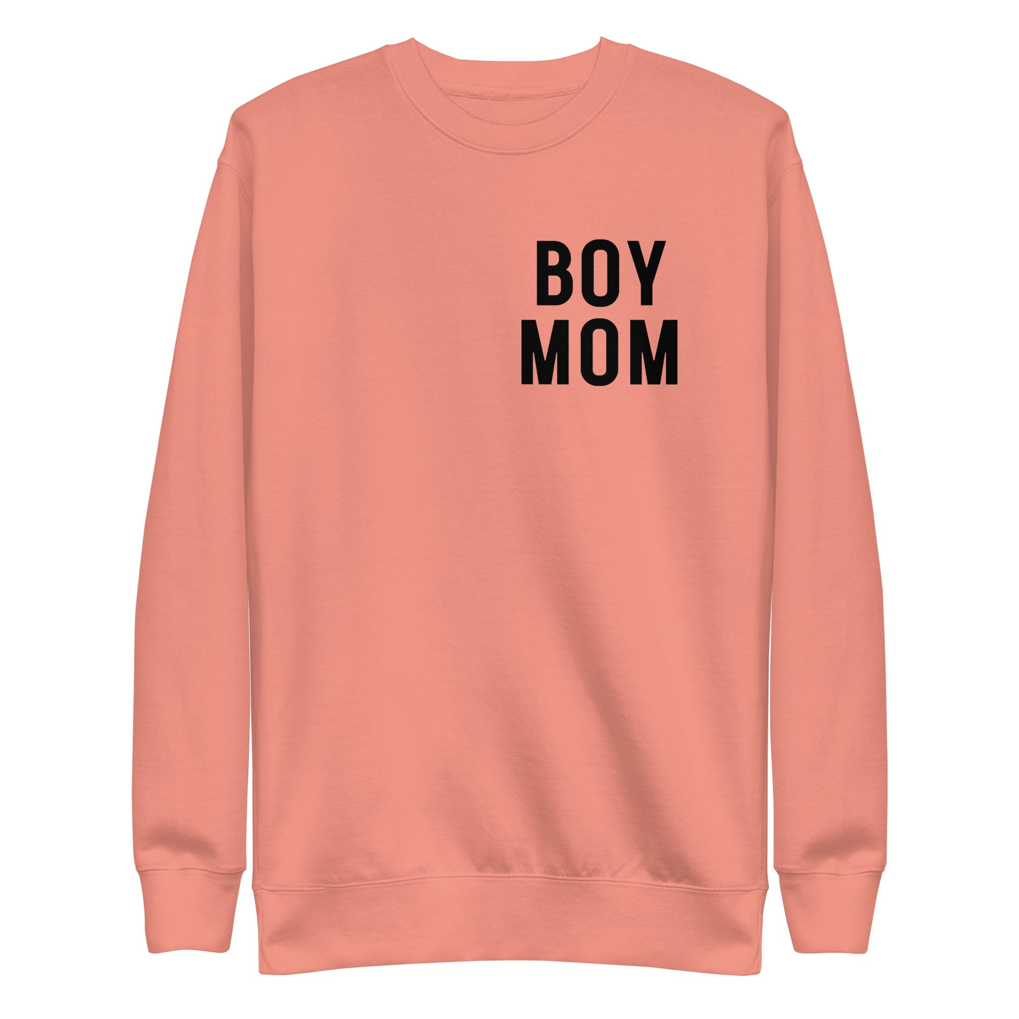 Boy Mom Unisex Premium Sweatshirt