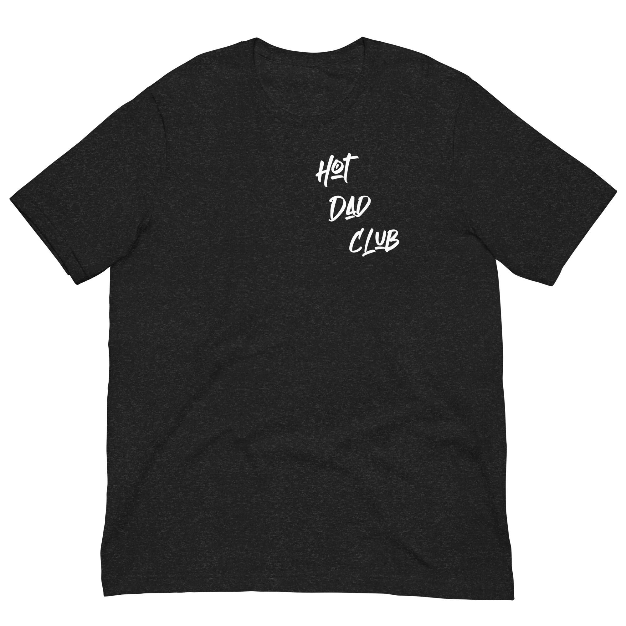 Hot Dad Club Unisex t-shirt